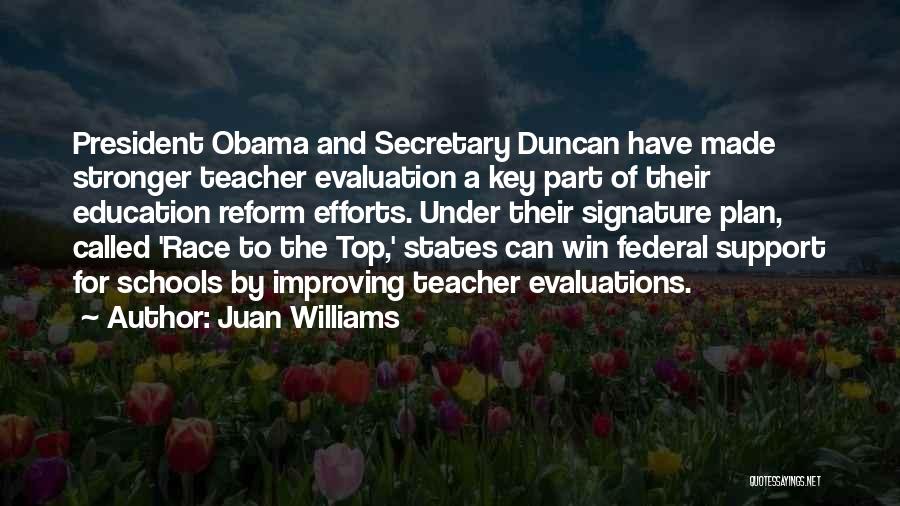 Evaluation In Education Quotes By Juan Williams