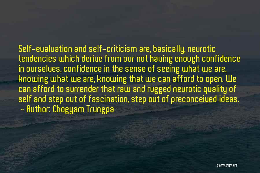 Evaluation Quotes By Chogyam Trungpa