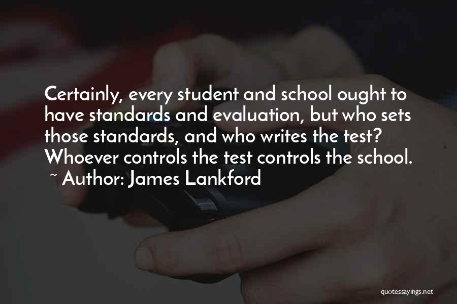 Evaluation Quotes By James Lankford