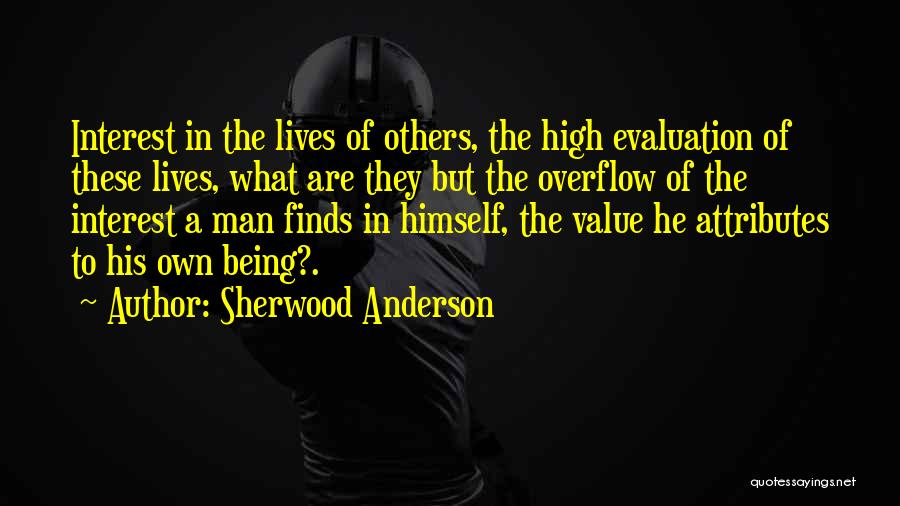 Evaluation Quotes By Sherwood Anderson