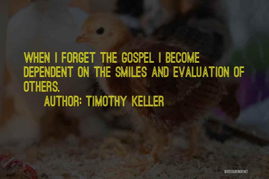 Evaluation Quotes By Timothy Keller