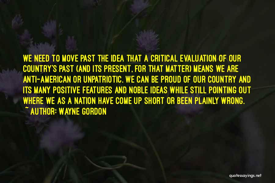 Evaluation Quotes By Wayne Gordon