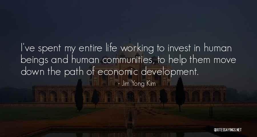 Evaluative Criteria Quotes By Jim Yong Kim Evaluative Criteria Quotes By Jim Yong Kim