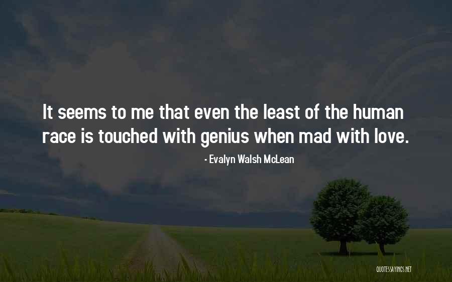 Evalyn Mclean Quotes By Evalyn Walsh McLean Evalyn Mclean Quotes By Evalyn Walsh McLean