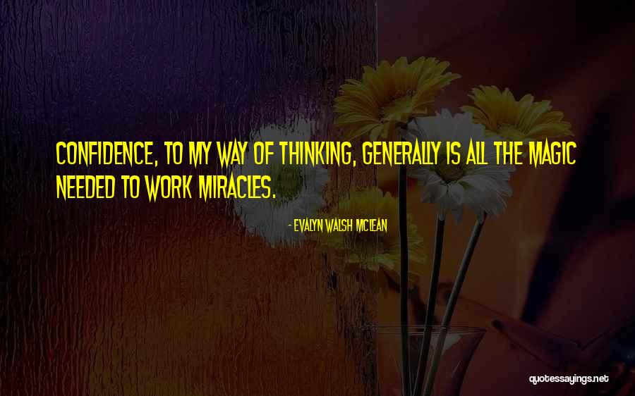 Evalyn Walsh Quotes By Evalyn Walsh McLean Evalyn Walsh Quotes By Evalyn Walsh McLean