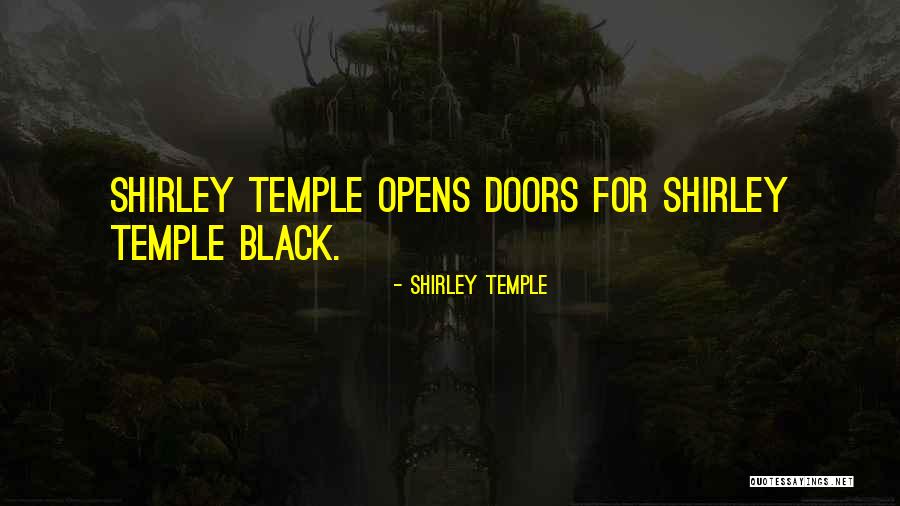 Evamist Quotes By Shirley Temple Evamist Quotes By Shirley Temple