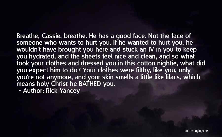 Evan And Cassie Quotes By Rick Yancey