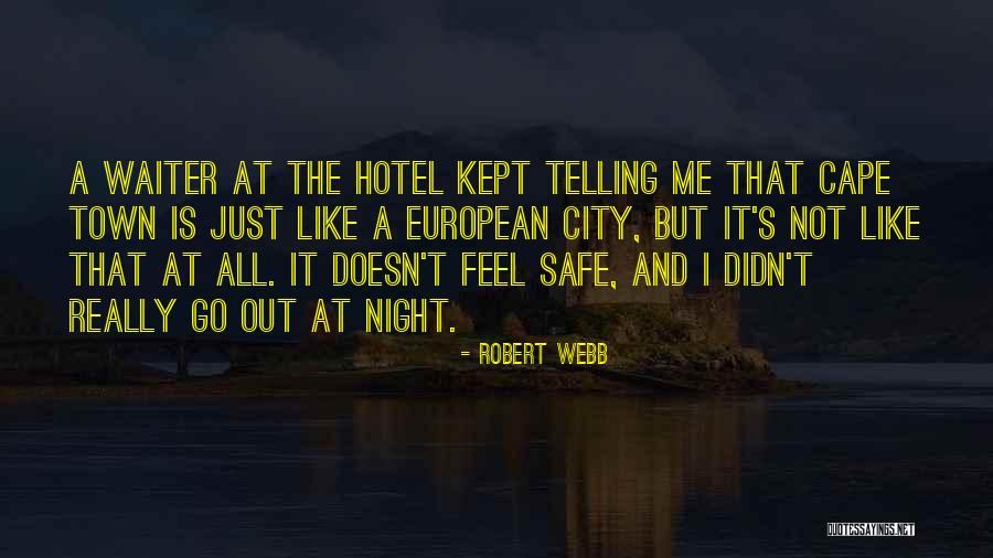 Evan Breen Quotes By Robert Webb Evan Breen Quotes By Robert Webb