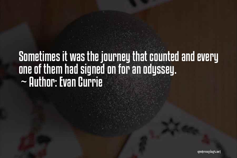 Evan Currie Quotes 1609480