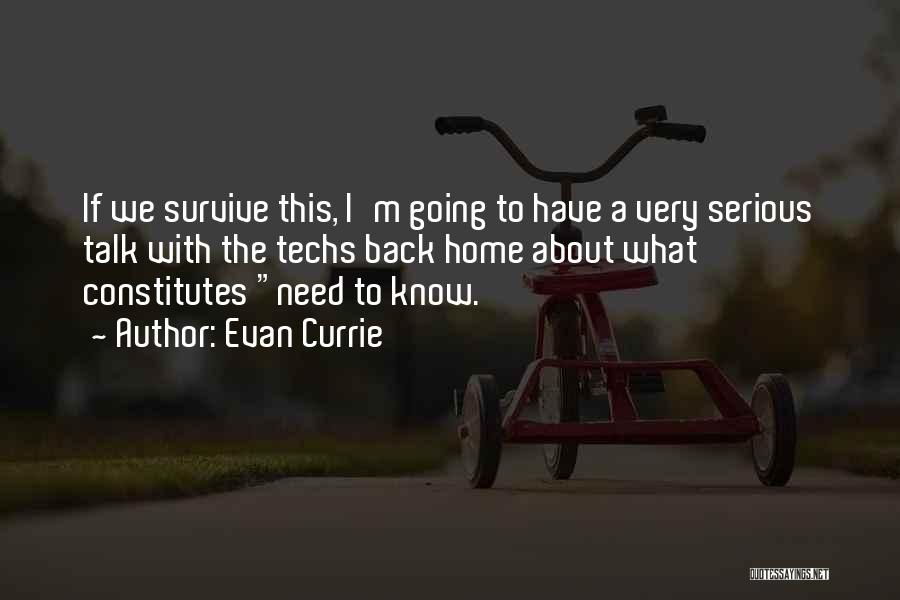 Evan Currie Quotes 1851478