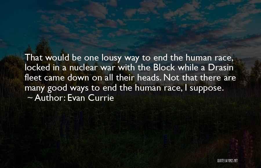 Evan Currie Quotes 622250