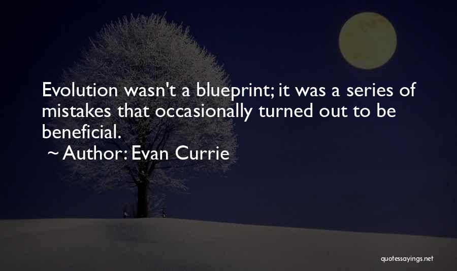 Evan Currie Quotes 866608