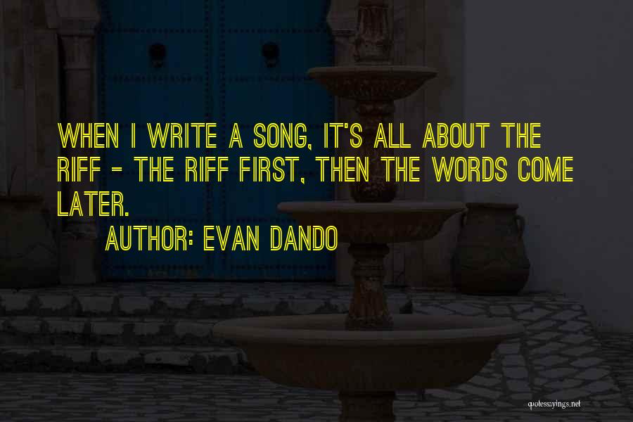 Evan Dando Quotes 1206757