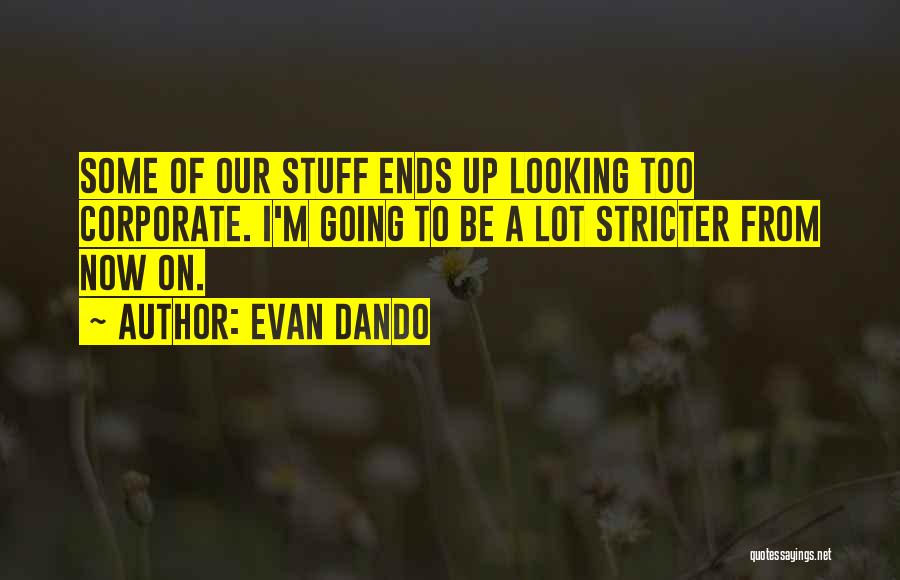 Evan Dando Quotes 1595637