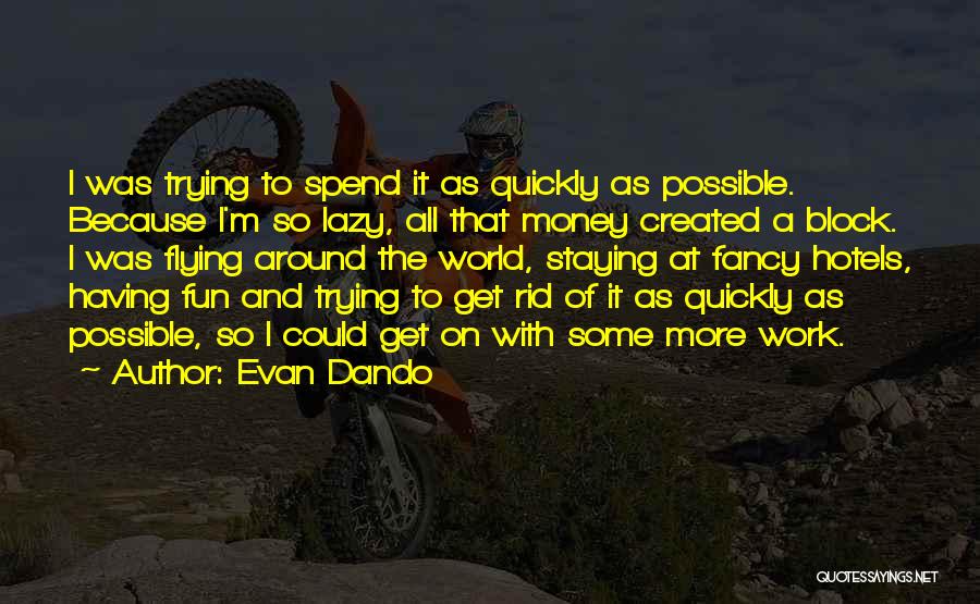 Evan Dando Quotes 581271