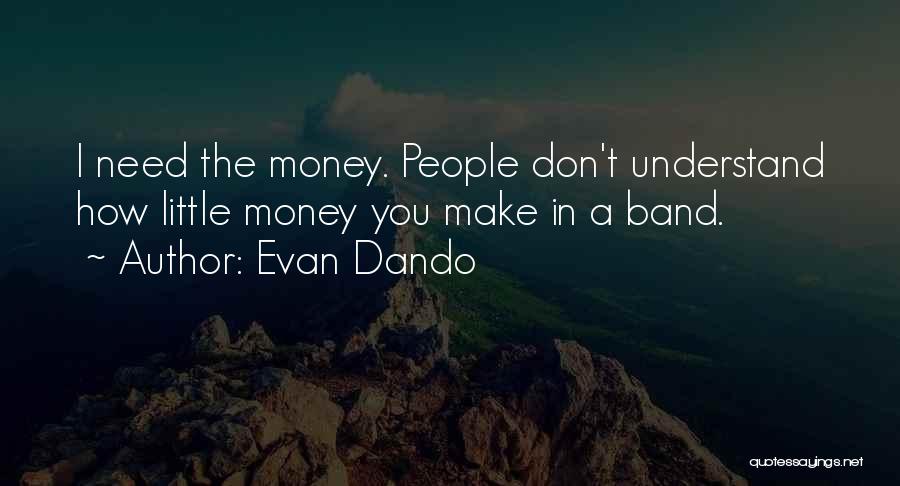 Evan Dando Quotes 900946