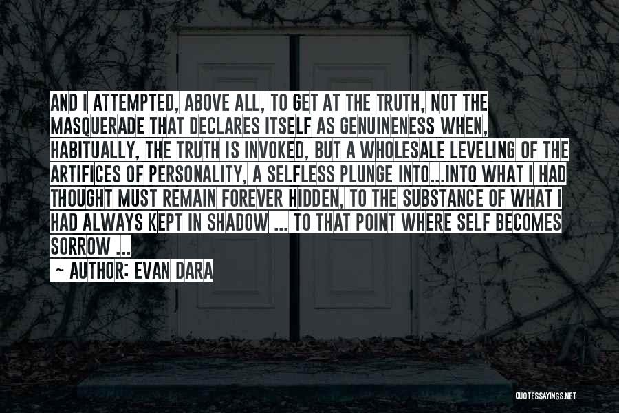 Evan Dara Quotes 1833061