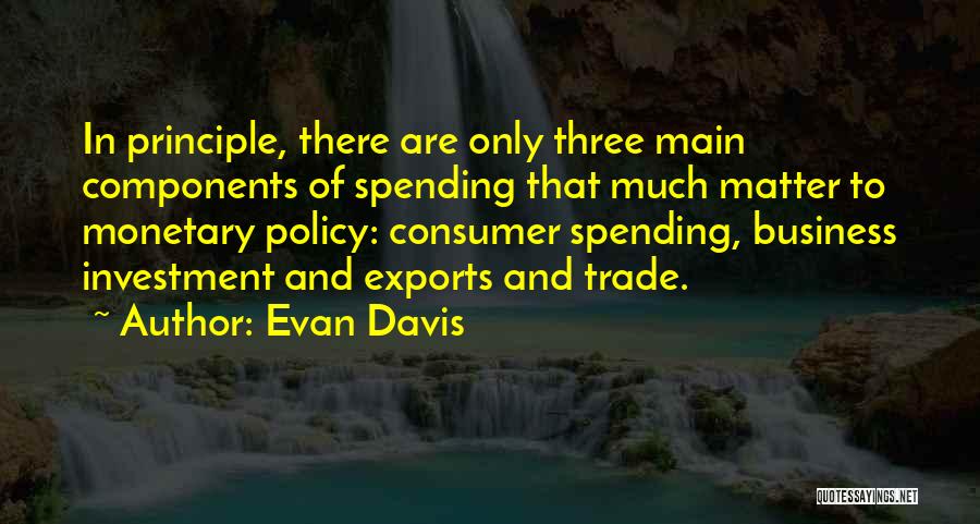 Evan Davis Quotes 1216450