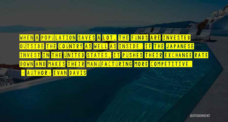 Evan Davis Quotes 292786