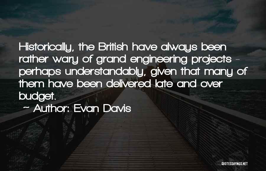 Evan Davis Quotes 357037