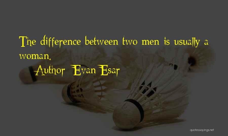 Evan Esar Quotes 1547689