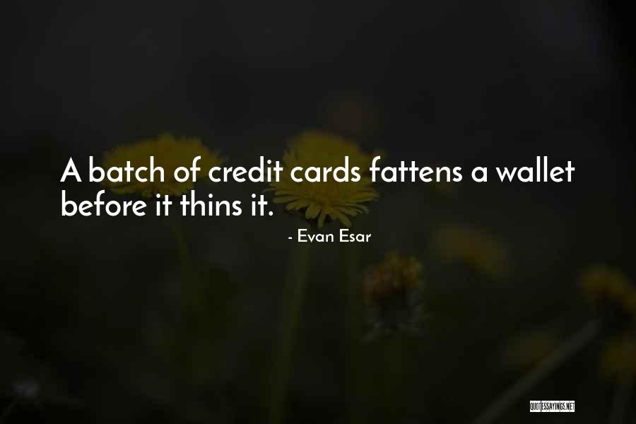 Evan Esar Quotes 1639502