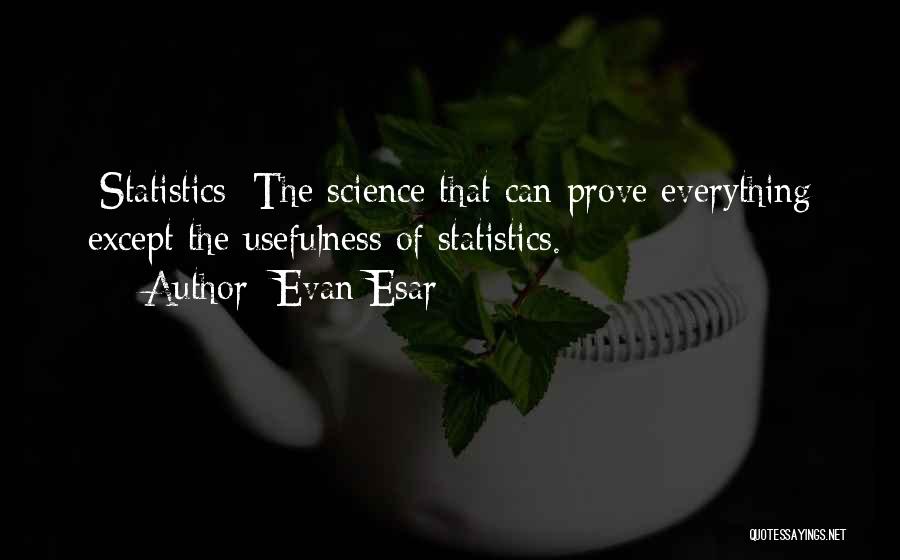 Evan Esar Quotes 1771420