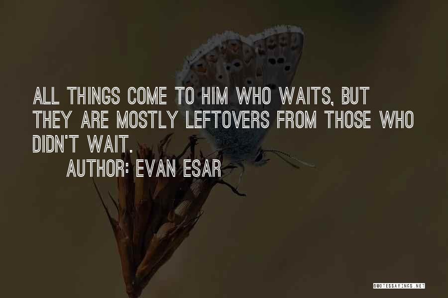Evan Esar Quotes 1930840