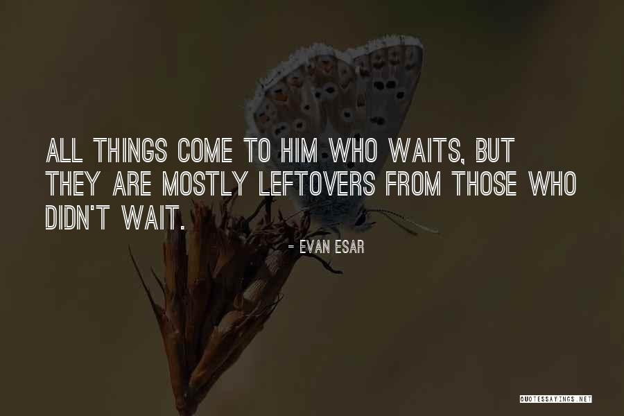 Evan Esar Quotes 1930840