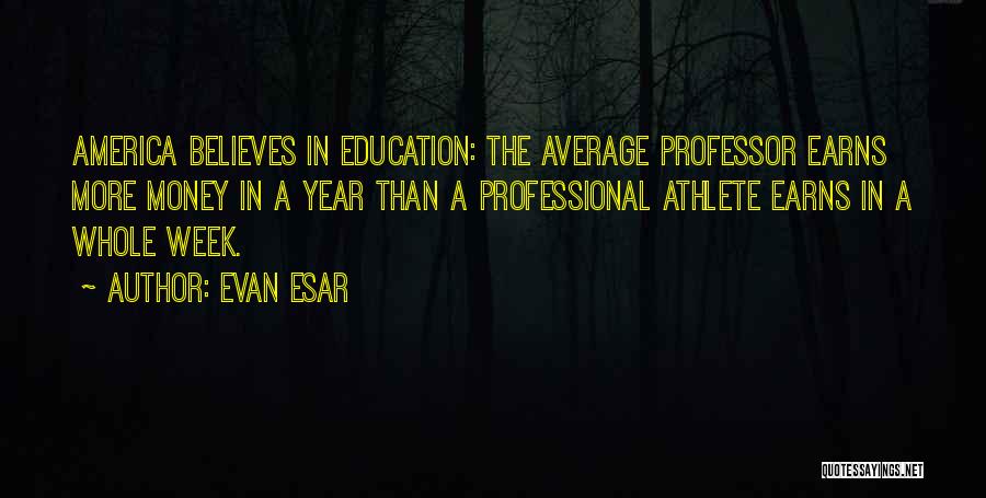 Evan Esar Quotes 579691