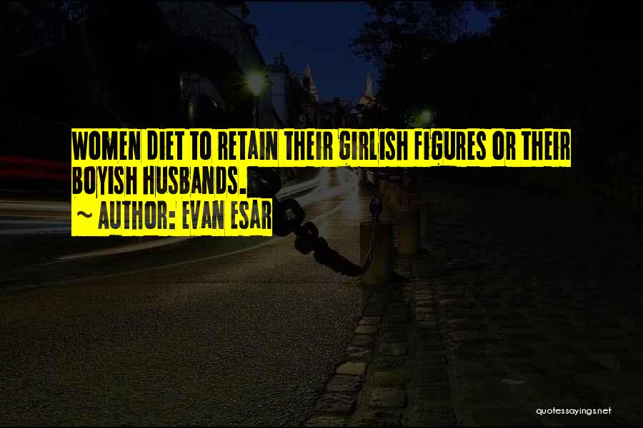 Evan Esar Quotes 685487