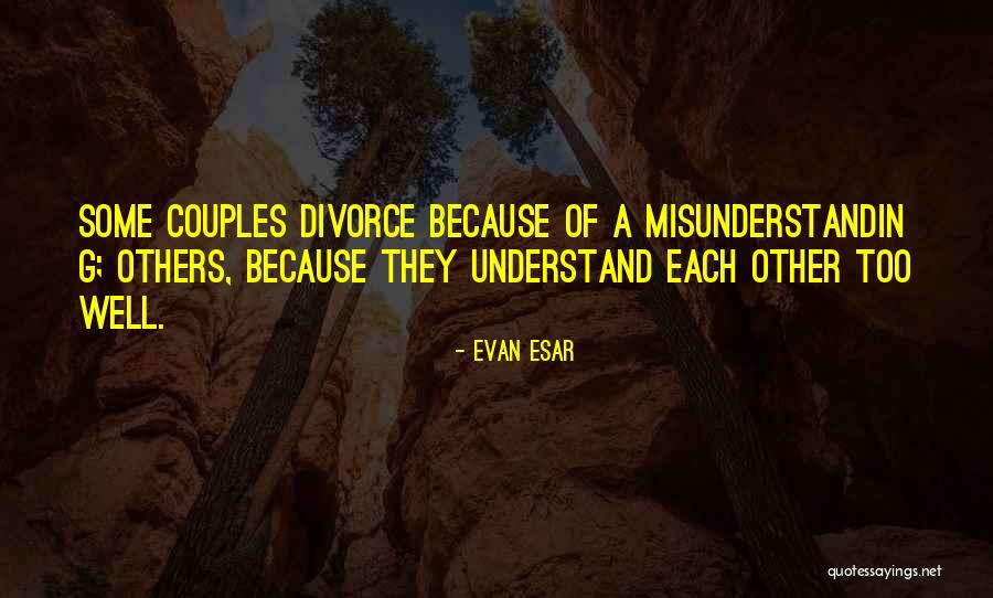 Evan Esar Quotes 989207