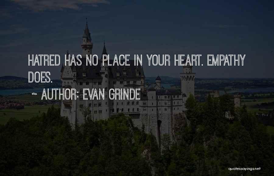 Evan Grinde Quotes 382539