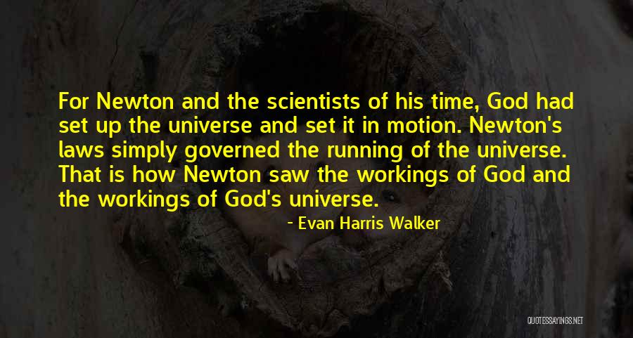 Evan Harris Walker Quotes 891843 Evan Harris Walker Quotes 891843