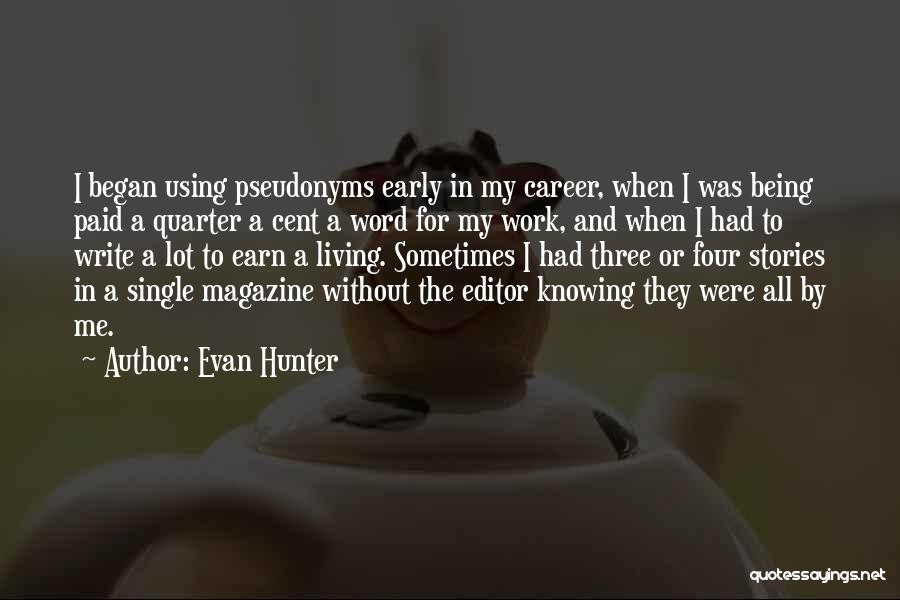 Evan Hunter Quotes 1013046