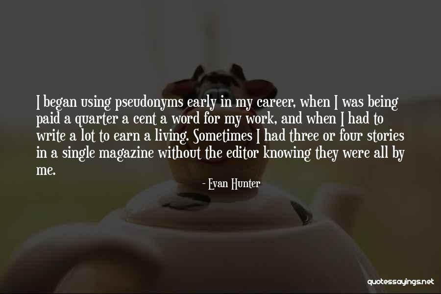 Evan Hunter Quotes 1013046