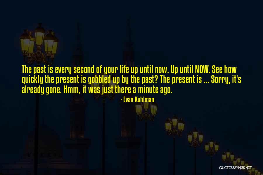 Evan Kuhlman Quotes 2166703 Evan Kuhlman Quotes 2166703