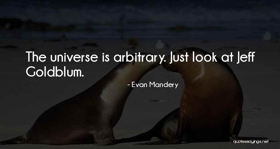 Evan Mandery Quotes 1333816