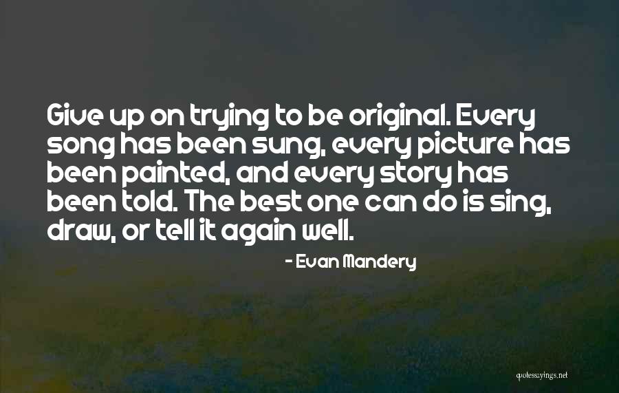 Evan Mandery Quotes 2003678 Evan Mandery Quotes 2003678