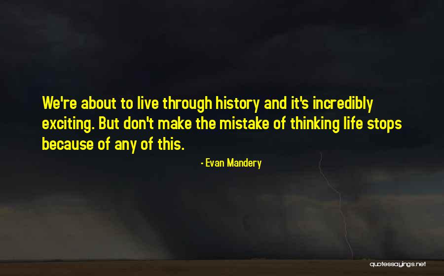 Evan Mandery Quotes 768043 Evan Mandery Quotes 768043