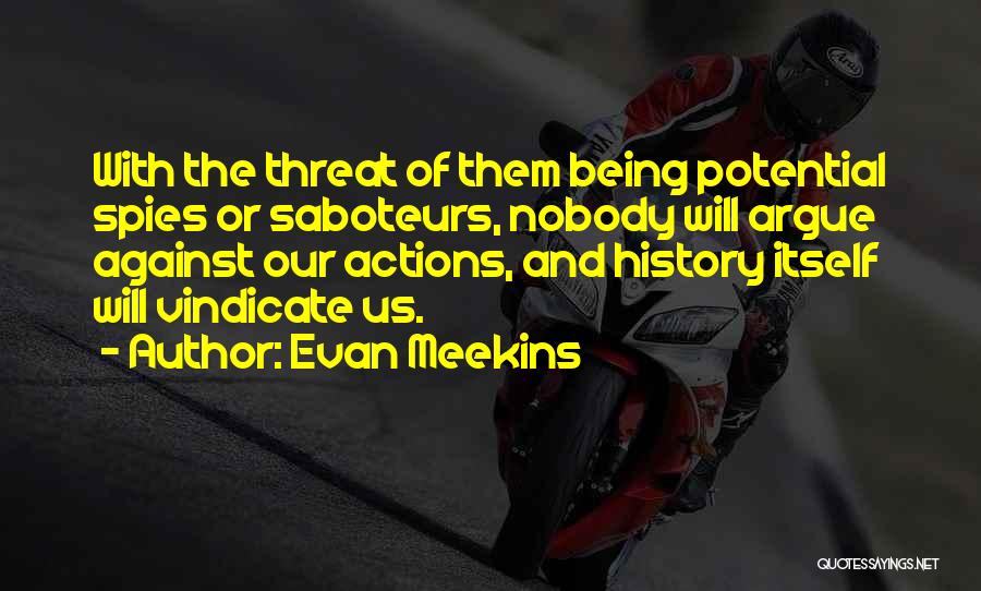 Evan Meekins Quotes 789883