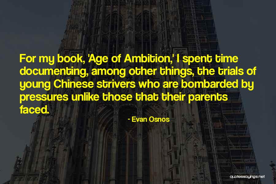 Evan Osnos Quotes 1146003