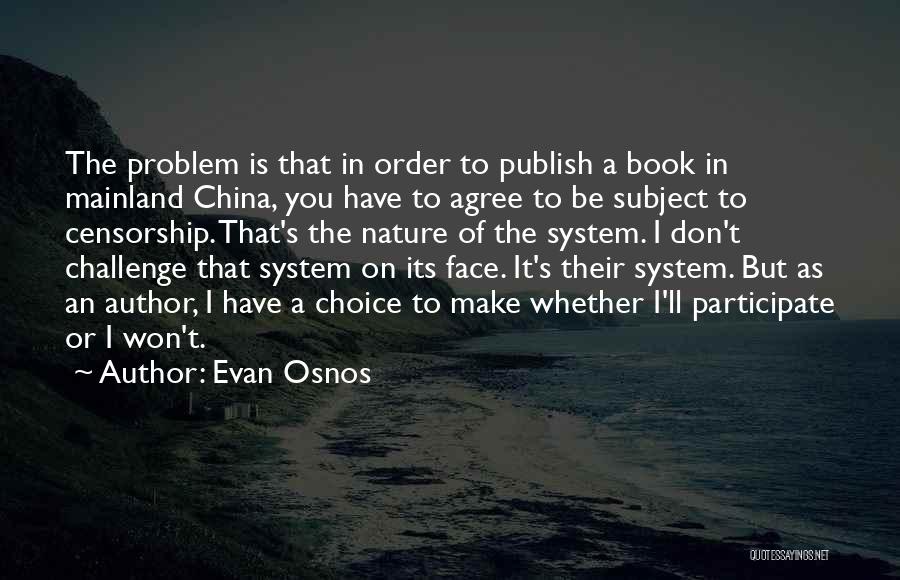 Evan Osnos Quotes 1501176