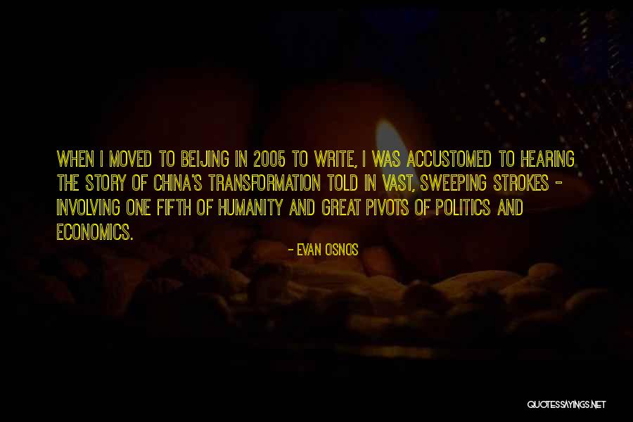 Evan Osnos Quotes 190993 Evan Osnos Quotes 190993