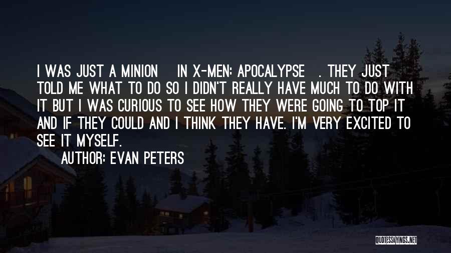 Evan Peters Quotes 2039048