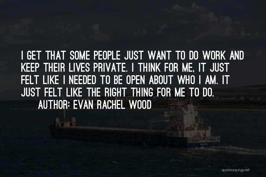 Evan Rachel Wood Quotes 1354297