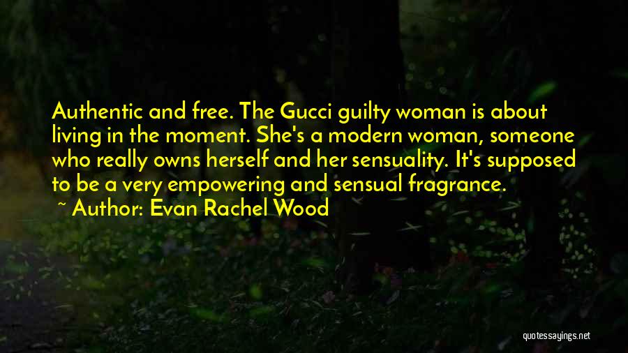 Evan Rachel Wood Quotes 1456642
