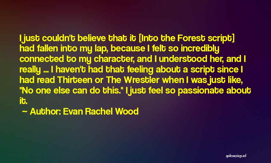 Evan Rachel Wood Quotes 2053630