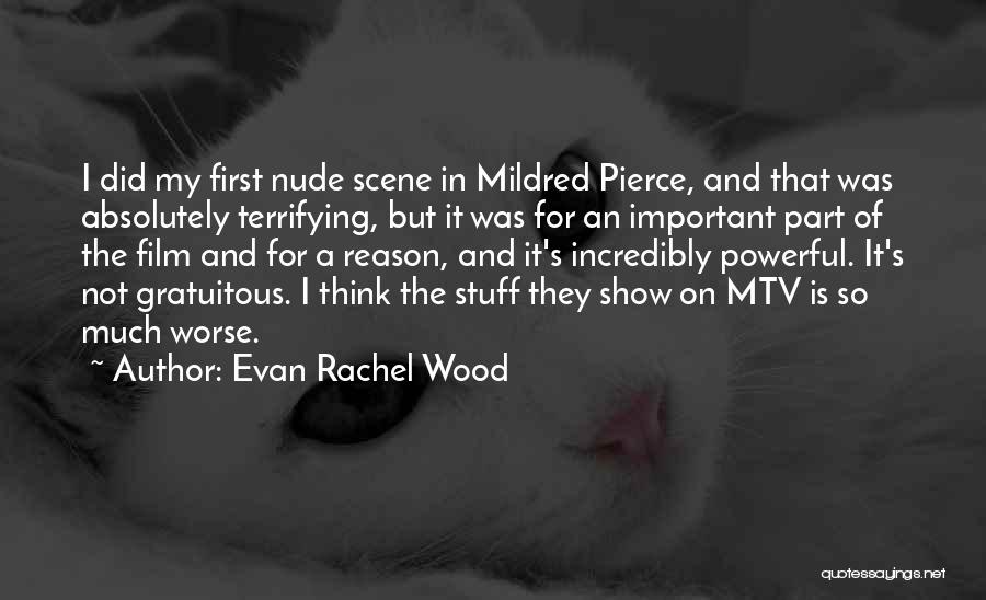 Evan Rachel Wood Quotes 819033