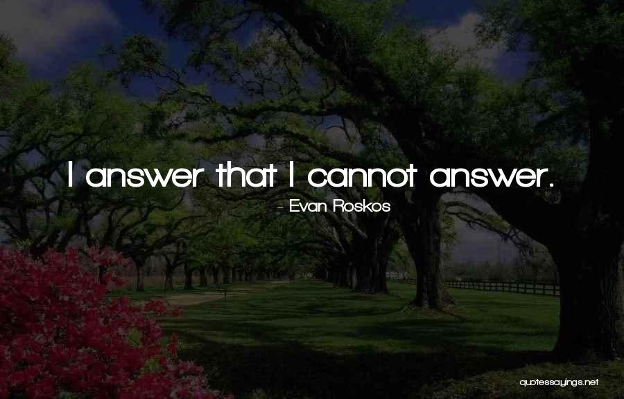 Evan Roskos Quotes 804040 Evan Roskos Quotes 804040